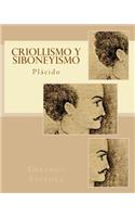 Criollismo y Siboneyismo