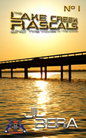 The Lake Creek Rascals 01
