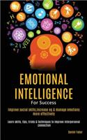 Emotional Intelligence For Success