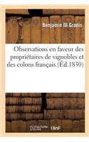 Observations En Faveur Des Propriétaires de Vignobles Et Des Colons Français