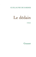 Le dédain: (Litterature Francaise)