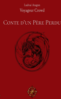 Conte d'un Père Perdu