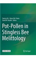 Pot-Pollen in Stingless Bee Melittology