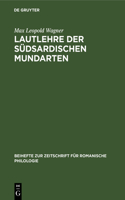 Lautlehre Der Südsardischen Mundarten