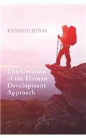 The Creation of the Human Development Approach