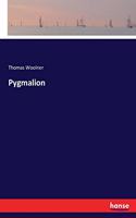 Pygmalion