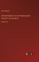 Denkwürdigkeiten aus der Regierungszeit Georgs II. und Georgs III.