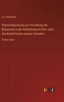 Pastoralanweisung zur Verwaltung der Bußanstalt in der katholischen Kirche, nach den Bedürfnissen unseres Zeitalters