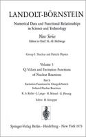 Excitation Functions for Charged-Particle Induced Nuclear Reactions / Anregungsfunktionen Für Kernreaktionen Mit Geladenen Projektilen