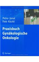 Praxisbuch Gynakologische Onkologie