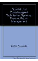 Qualitat Und Zuverlassigkeit Technischer Systeme: Theorie, Praxis, Management