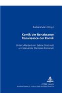 Komik Der Renaissance- Renaissance Der Komik