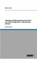 Plotting and Writing Suspense Fiction von Patricia Highsmith - eine kritische Analyse