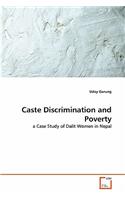 Caste Discrimination and Poverty