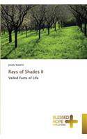 Rays of Shades II