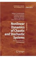 Nonlinear Dynamics of Chaotic and Stochastic Systems: Tutorial and Modern Developments