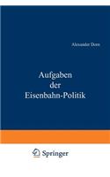 Aufgaben Der Eisenbahn - Politik