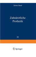 Zahnärztliche Prothetik