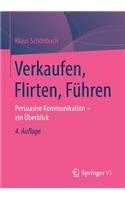 Verkaufen, Flirten, Führen