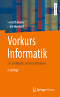 Vorkurs Informatik: Der Einstieg Ins Informatikstudium