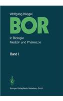 Bor in Biologie, Medizin Und Pharmazie