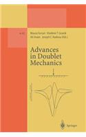 Advances in Doublet Mechanics