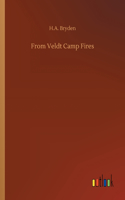 From Veldt Camp Fires