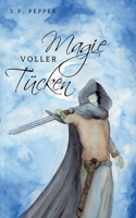 Magie voller Tücken