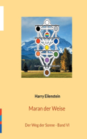 Maran der Weise