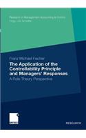 The Application of the Controllability Principle and Managers’ Responses