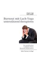 Burnout mit Lach-Yoga unterstützend therapieren