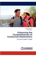 Enhancing the Competitiveness of Ecotourism Destinations