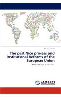 Post Nice Process and Institutional Reforms of the European Union