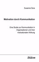 Motivation durch Kommunikation