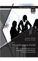 Whistleblowing im Wandel - Das Loyalitätsdilemma bei der Offenbarung von Missständen in der Privatwirtschaft