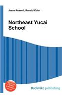 Northeast Yucai School