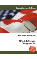 Alfred Jefferson Vaughan, Jr.