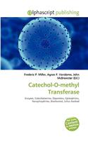 Catechol-O-Methyl Transferase: (English)