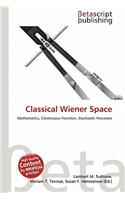 Classical Wiener Space