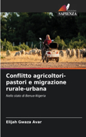 Conflitto agricoltori-pastori e migrazione rurale-urbana