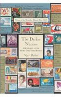 The Darker Nations: A Biography of the Short-lived Third World
