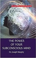 The Power of your Subconscious Mind