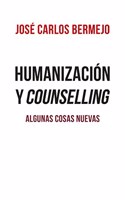Humanizacion y counselling: Algunas cosas nuevas