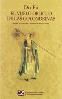 El vuelo oblicuo de las golondrinas (Poesia del Oriente y del Mediterraneo) (Spanish Edition)
