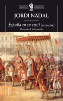 Espana en su cenit (1516-1598): Un ensayo de interpretacion