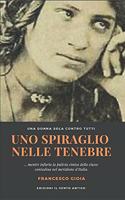 Uno spiraglio nelle tenebre