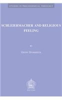 Schleiermacher and Religious Feeling