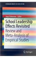 School Leadership Effects Revisited