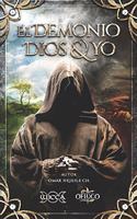 Demonio Dios & Yo