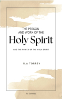 Person and Work of The Holy Spirit